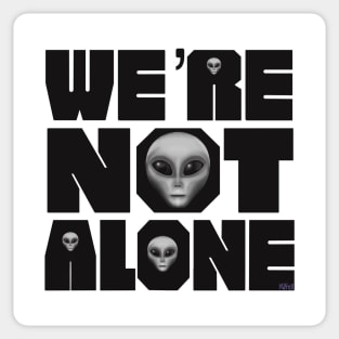 We’re Not Alone - It’s Official Sticker